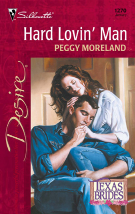 Title details for Hard Lovin' Man by Peggy Moreland - Available